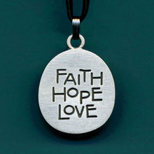 Load image into Gallery viewer, Faith Hope Love Medal
