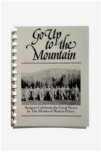 Go Up To The Mountain Songbook